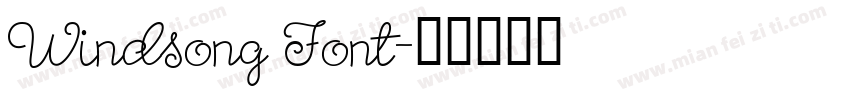 Windsong Font字体转换